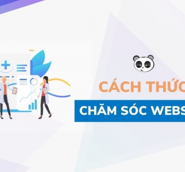 Cách chăm sóc website mang lại hiệu quả cao