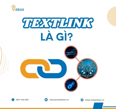 Tìm hiểu về textlink và cách sử dụng hiệu quả cho website