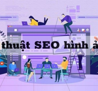 Tối ưu hóa hình ảnh bài viết SEO để tăng lượng truy cập và tương tác